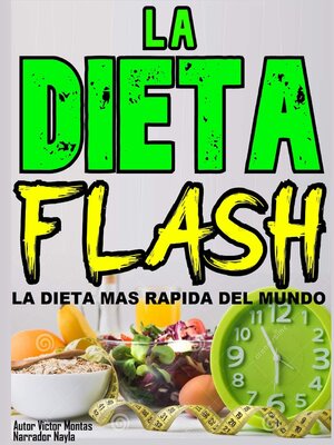 cover image of LA DIETA FLASH La Dieta mas rápida del mundo